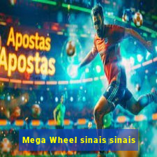 Mega Wheel sinais sinais